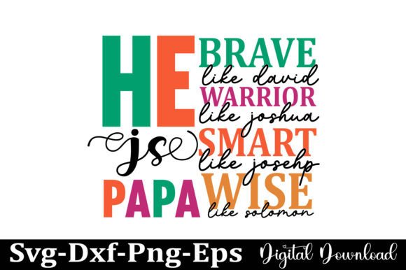 Download He is DAD, Father's Day Popular SVG PNG - Popular Collection