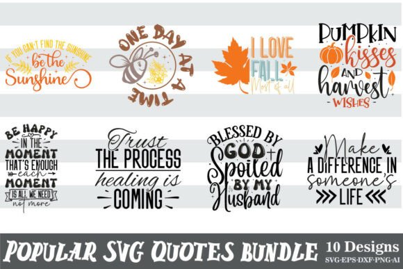 Download Popular SVG Design Quotes Bundle - Popular Collection